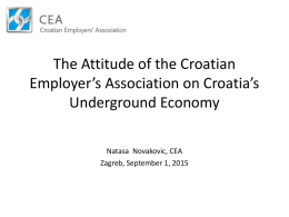 The Attitude of Croatian Employer`s Association Towards the