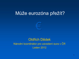 Nástrahy a léčky zavedení eura v ČR