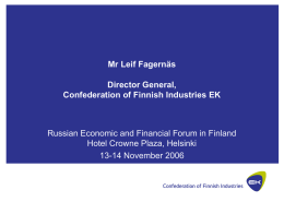 Leif FAGERNAS, Director General of the Confederation of Finnish
