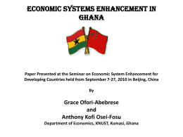 ECONOMIC SYSTEM ENHANCEMENT IN GHANA.ppsx