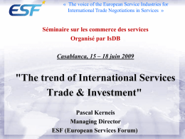 The voice of the European Service Sectors for International trade