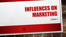 Influences on Marketing - Glen Innes High School