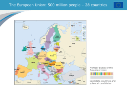 The European Union: 500 million people – 28 countries