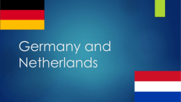 Germany and Netherlands