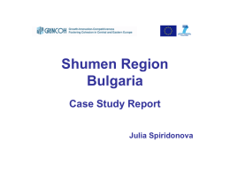 Shumen Region Bulgaria.Case Study Report.