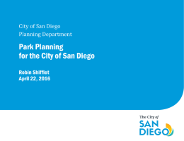 Park Planning for the City of San Diego April 22, 2016
