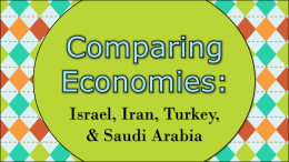 Israel Iran Turkey Saudi Arabia Economic Systemsx