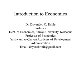Introduction to Economics 13 May 16 Dr Talule Sir