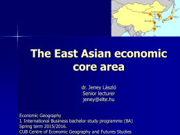 The East Asian economic core area