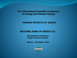 Fu nding projects in Greece, by Mr. Konstantinos