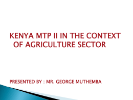 Kenya MTP II in the context of agriculture sector