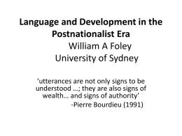 Language and Development in the Postnationalist Era William A
