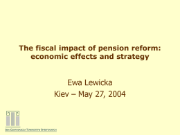 The fiscal impact of pension reform: economic effects and strategy