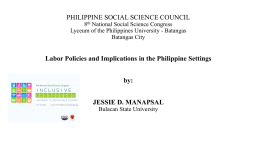 Labor Policies and Implications in the Philippine