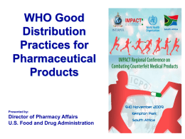 WHO Good Distribution Practices for Pharmaceutical Products