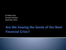 Are We Sowing the Seeds of the Next Financial Crisis