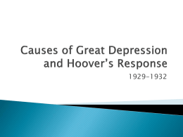 Causes of Great Depression and Hoover*s Response