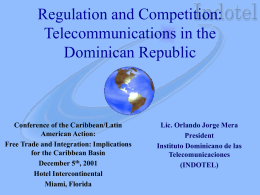 Regulation and Competition: The Telecommunication in the