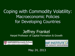 Coping with Commodity Volatility:Macroeconomic Policies for