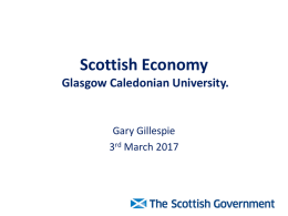 economic outlook for Scotland - Glasgow Caledonian University
