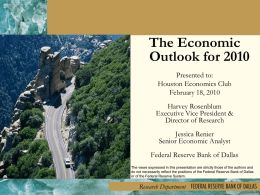 Economic Outlook for 2010 - The Houston Economics Club