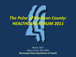 Dr. Currier`s Presentation at the 2011 Healthcare Forum