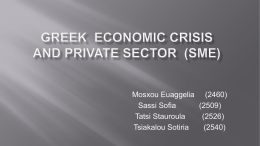GreeK Economic CrisiS AND PRIVATE SECTOR (SME) - E