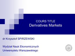 WNE UW - Derivatives Markets