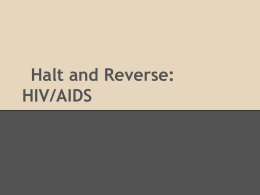 Halt and Reverse: HIV/AIDS - Rowan University
