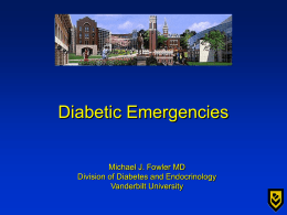 8:30 AM - 9:00 PM Management of Diabetic Emergencies