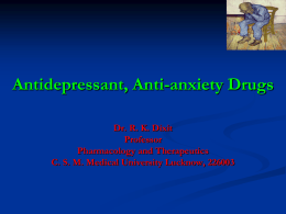 Antidepressant, Anti-anxiety Drugs