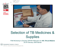 Selection of TB medicines and supplies