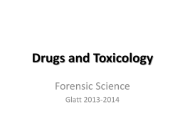 Drugs and Toxicology with Blood Alcohol Content