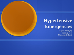 Hypertensive Emergencies - Calgary Emergency Medicine