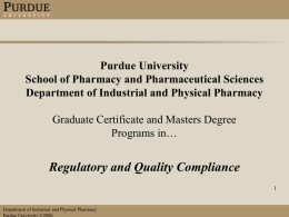 Purdue University School of Pharmacy and Pharmacal Sciences