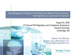Increasing Focus on Risk Management – Regulatory Activities