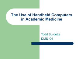 The Use of Handheld Computers in Academic Medicine