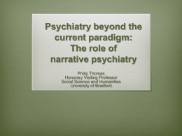 Psychiatry beyond the current paradigm: The role of narrative