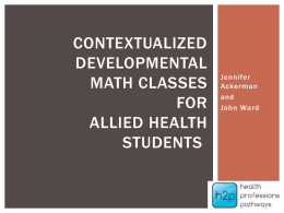 Contextualized developmental math classes for Allied health students