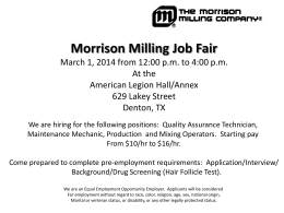 Morrison Milling Job Fair March 1, 2014 from 12:00 pm to 4:00 pm At