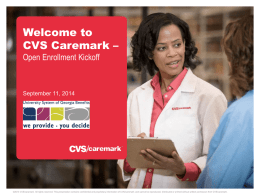 USG BOR Open Enrollment Kickoff CVS Caremark