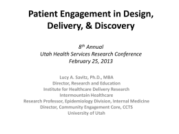 Patient Engagement in Design, Delivery & Discovery