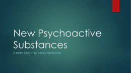 New Psychoactive Substances – DAWG JUNE 2014
