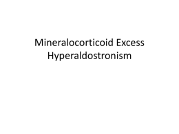 Mineralocorticoid Excess Hyperaldostronism