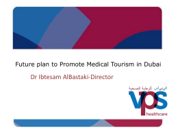The Future plans to promote Medical Tourism in Dubai