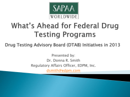 Drug Testing Advisory Board (DTAB) Initiatives 2013