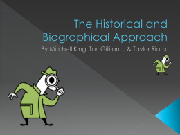 The Historical and Biographical Approach