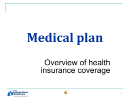Medical plan, overview of coverage