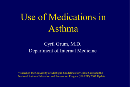 Managing Asthma - University of Michigan Health System