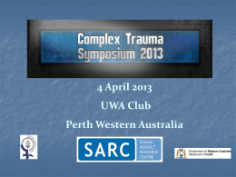 Images from the Complex Trauma Symposium 2013